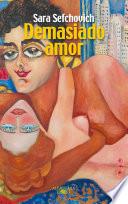 Libro Demasiado amor