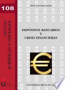 Depósitos bancarios y crisis financieras
