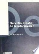 Derecho español de la información