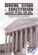 Derecho. Estado y Constitución