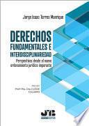 Libro Derechos fundamentales e interdisciplinariedad