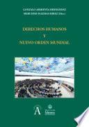 Libro Derechos humanos y nuevo orden mundial