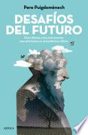 Libro Desafíos del futuro