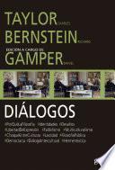 Diálogos. Taylor Charles y Bernstein Richard con Daniel Gamper