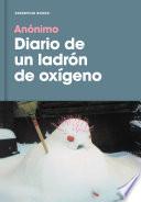 Diario de un ladrón de oxígeno