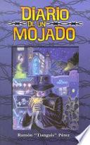 Libro Diario de un mojado