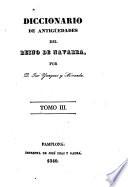 Diccionario de antigüedades del Reino de Navarra