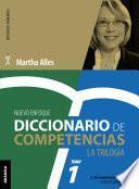 Diccionario de competencias: La Trilogía - VOL 1 (Nueva Edición)
