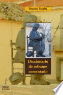 Diccionario de refranes comentado