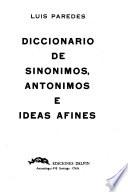 Diccionario de sinonimos, antonimos e ideas afines