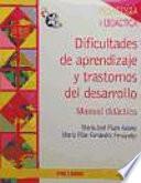 Dificultades de aprendizaje y trastornos del desarrollo / Learning difficulties and developmental disorders