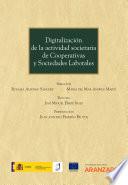 Libro Digitalización de la actividad societaria de Cooperativas y Sociedades Laborales