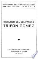 Libro Discurso del compañero Trifón Gómez