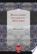 Libro Discursos Coloniales: Texto y Poder en la América Hispana