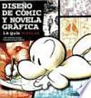 Libro Diseo de comic y novela grafica / Design of comic and graphic novel