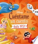 Libro Disney. Cuéntame un cuento para reír