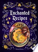Libro Disney Enchanted Recipes Cookbook