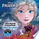 Libro Disney Frozen 2: Movie Storybook / Libro basado en la película (English-Spanish)