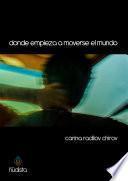 Libro Donde empieza a moverse el mundo