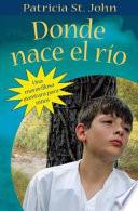 Libro Donde Nace el Rio