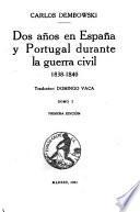 Dos años en España y Portugal durante la guerra civil, 1838-1840