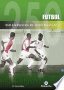 Libro Doscientos 50 ejercicios de entrenamiento (Fútbol)