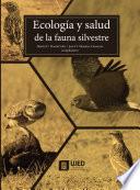 Libro Ecología y salud de la fauna silvestre