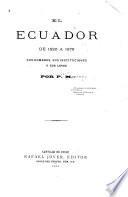 Ecuador de 1825 [i.e. mil ochocientos veinte y cinco] a 1875