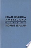 Libro Edad Oscura Americana