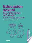 Libro Educación sexual para niños y niñas de 0 a 6 años