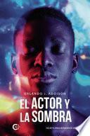 Libro El actor y la sombra