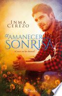 El amanecer de tu sonrisa