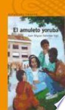 Libro El amuleto yoruba