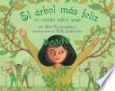 Libro El Arbol Mas Feliz