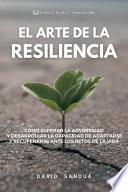 Libro EL ARTE DE LA RESILIENCIA