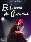 Libro El bueno de Guzmán