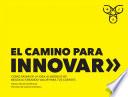 Libro El camino para innovar