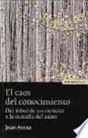 El caos del conocimiento