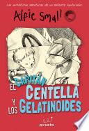 Libro El Capitán Centella y los Gelatinoides