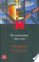 Libro El cardenismo, 1932-1940