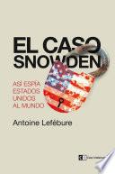 Libro El caso Snowden