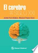 Libro El cerebro del siglo XXI