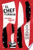 El Chef furioso (Edición mexicana)