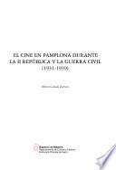 El cine en Pamplona durante la II República y la Guerra Civil, 1931-1939