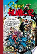 Libro El cochecito leré | Ladrones de coches | Lo que el viento se dejó | Testigo de cargo | El caso del calcetín (Súper Humor Mortadelo 6)