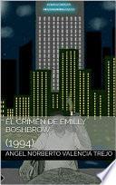 Libro El Crimen de Emilly Boshbrow