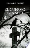 Libro El cuervo blanco