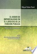 El deber de imparcialidad en el ejercicio de la función pública