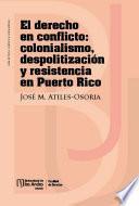 Libro El derecho en conflicto