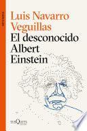 Libro El desconocido Albert Einstein